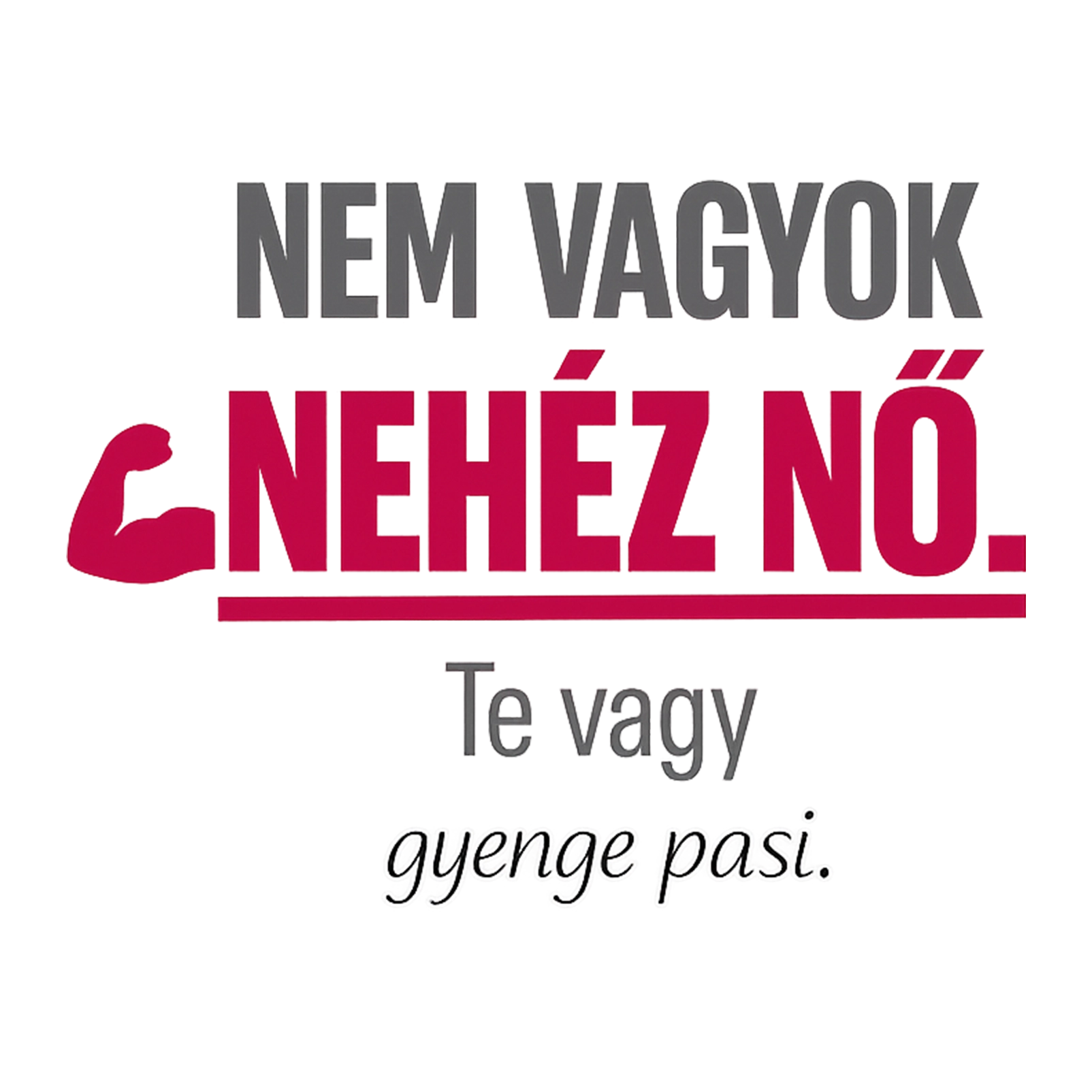 Nem vagyok nehéz nő - MAGYAR.webp